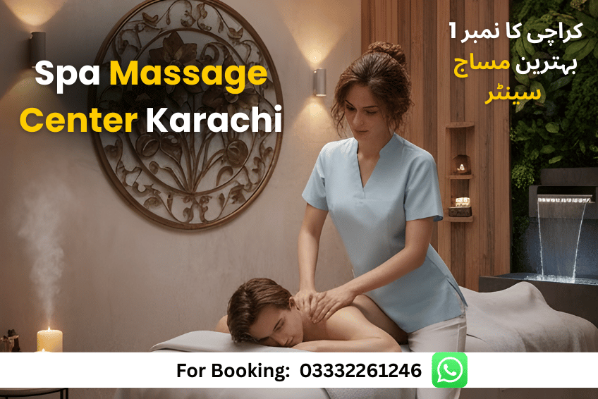 Spa Massage Center Karachi