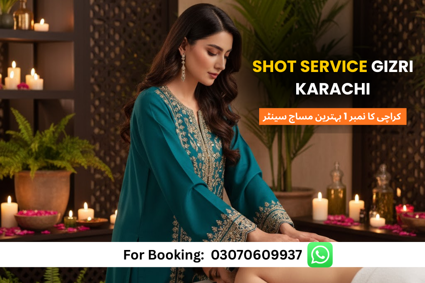 shot service Gizri Karachi