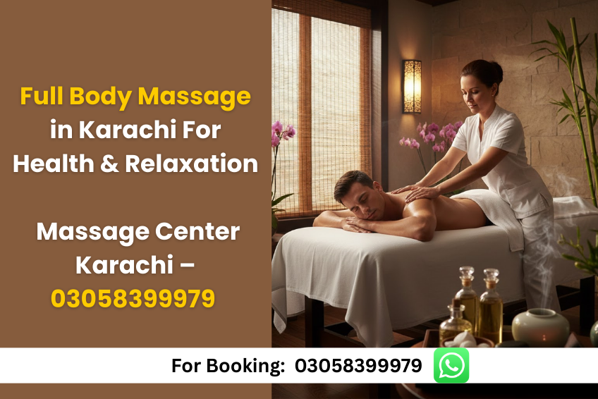 Full Body Massage in Karachi