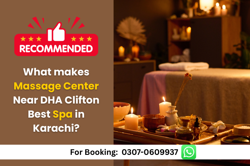 Massage Center Near DHA Clifton