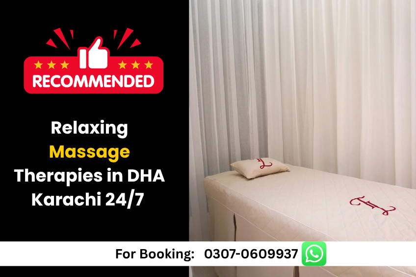 Massage Therapies in DHA Karachi